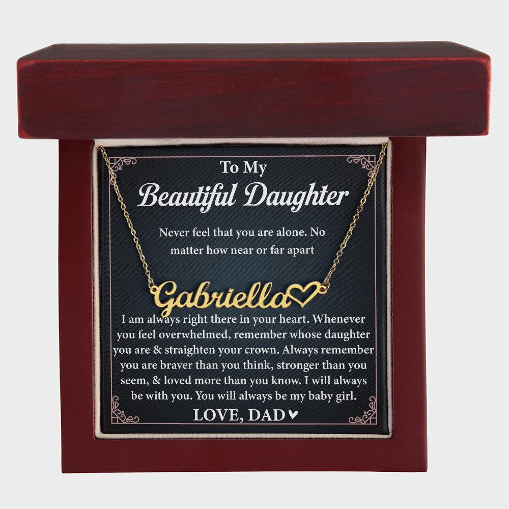 To My Daughter, Name Necklace From Dad With Heartfelt Message