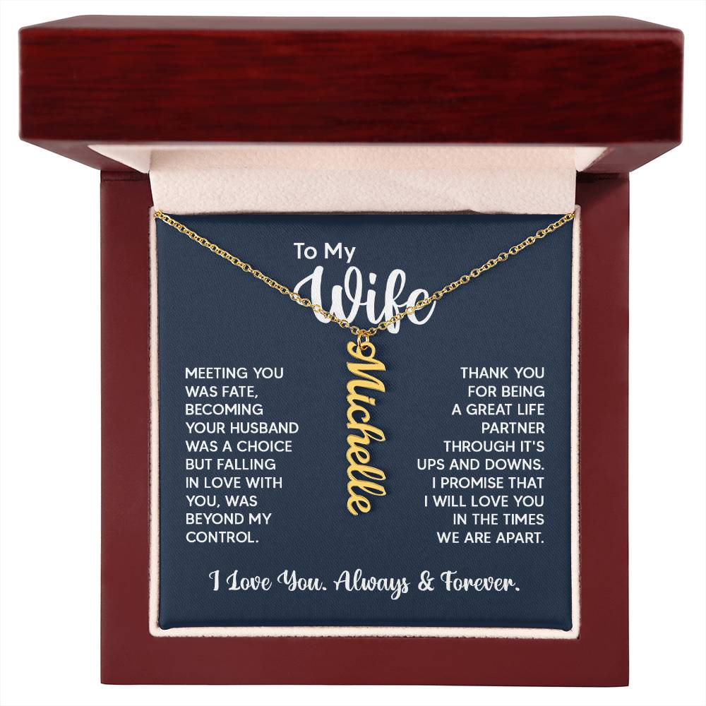 MY WIFE - A GREAT LIFE PARTNER - VERTICAL NAME NECKLACE