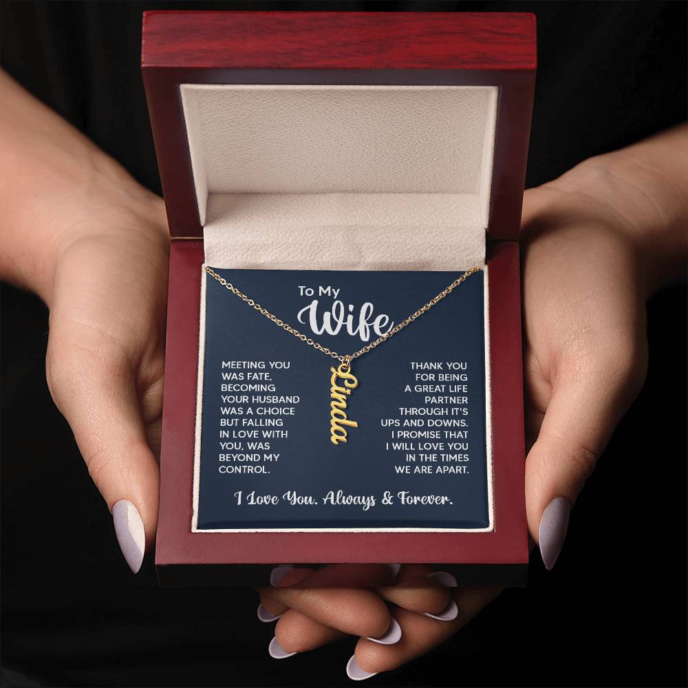 MY WIFE - A GREAT LIFE PARTNER - VERTICAL NAME NECKLACE