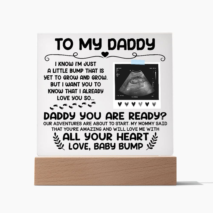 Daddy - Are You Ready? - Square Acrylic Plaque