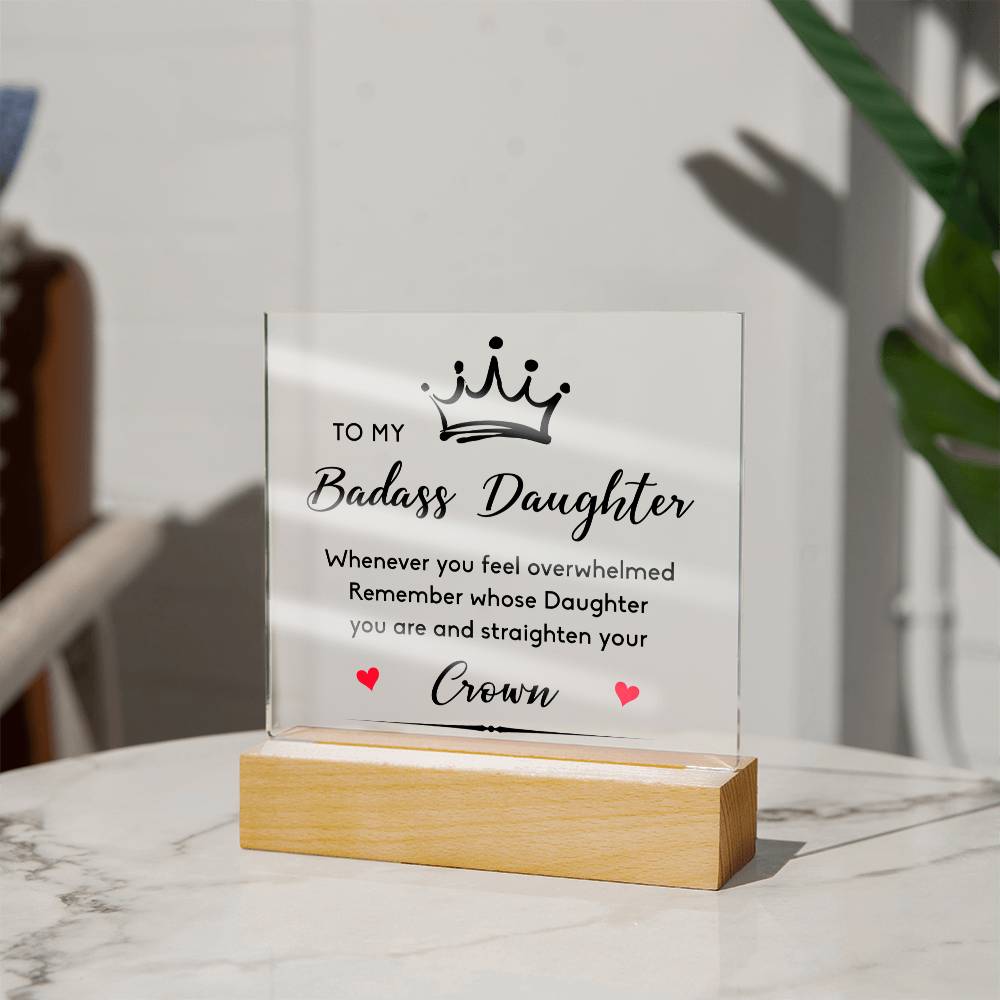 To My Badass Daughter Acrylic Square Plaque LED Lights Daughter gift from mom