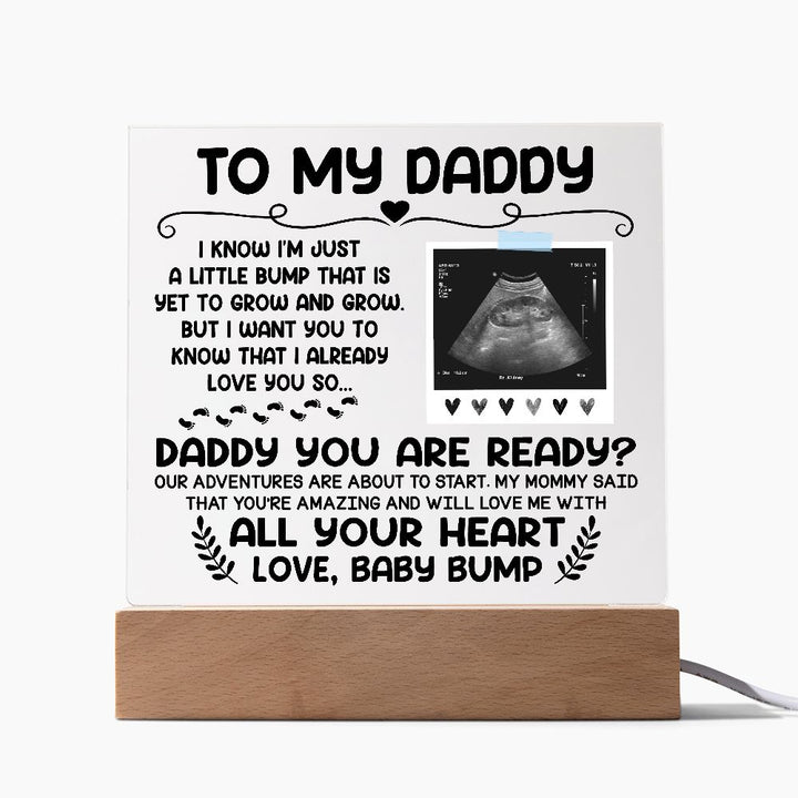 Daddy - Are You Ready? - Square Acrylic Plaque