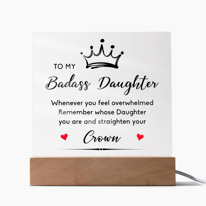 To My Badass Daughter Acrylic Square Plaque LED Lights Daughter gift from mom