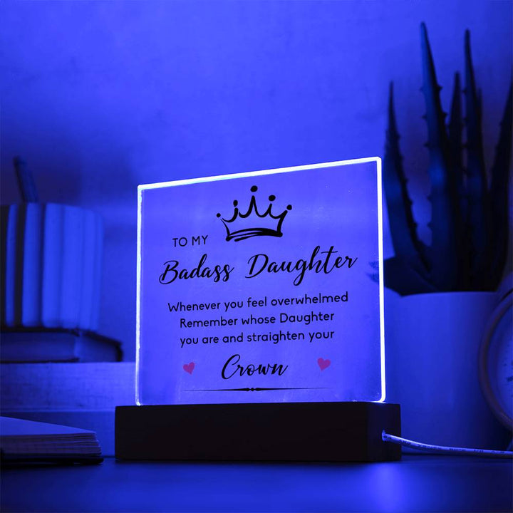 To My Badass Daughter Acrylic Square Plaque LED Lights Daughter gift from mom