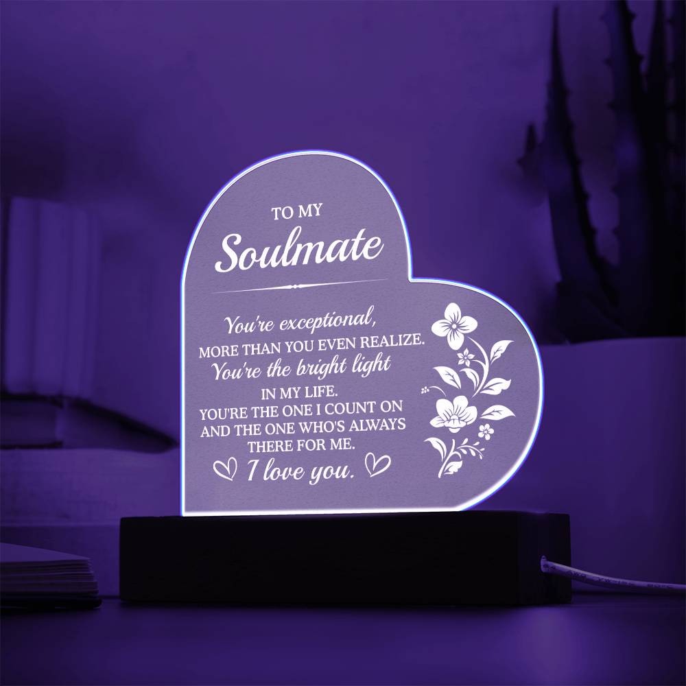 My Love - You are Exceptional - Acrylic Heart Plaque