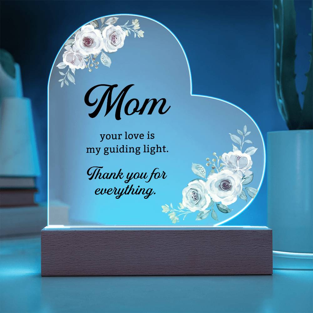 Custom Floral Message Sign, Acrylic Plaque for Mom, Mothers Day Gift, Gift For Mother, Gift From Daughter, Heart Keepsake