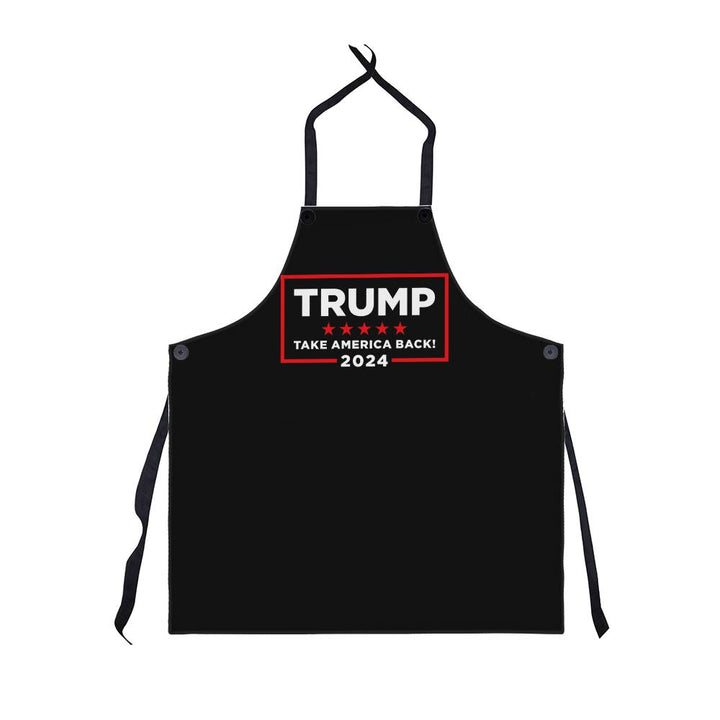 Donald Trump 2024 Take America Back Election - The Return Apron , Adjustable neck straps and tie waist