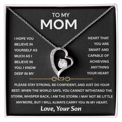 To My Beautiful Mom - My Best friend & the Best Mom Ever - Forever Love Necklace