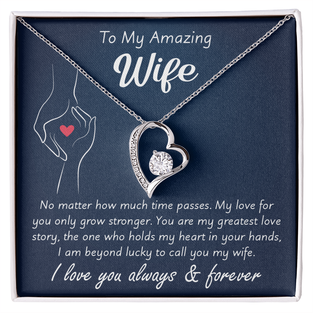 To My Wonderful Wife –  My Every Tomorrow is Beautiful Because of You - Necklace