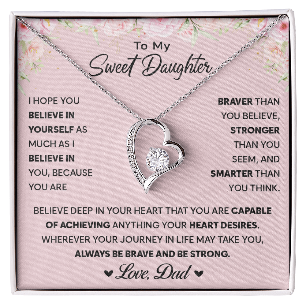 To My Sweet Daughter - Always Keep Me in Your Heart - Necklace