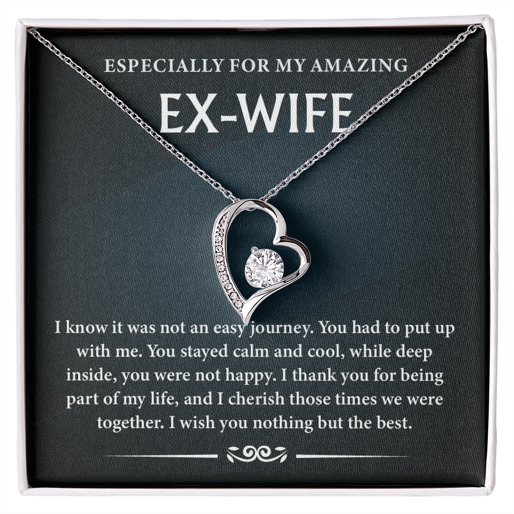 To My Ex-wife - I Will Always Love You - Gift for Previous Wife
