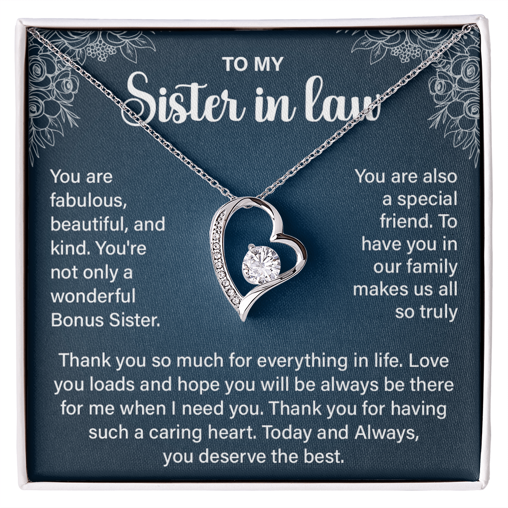 Sister-in-law - Today and Always You Deserve the Best - Forever Love Necklace