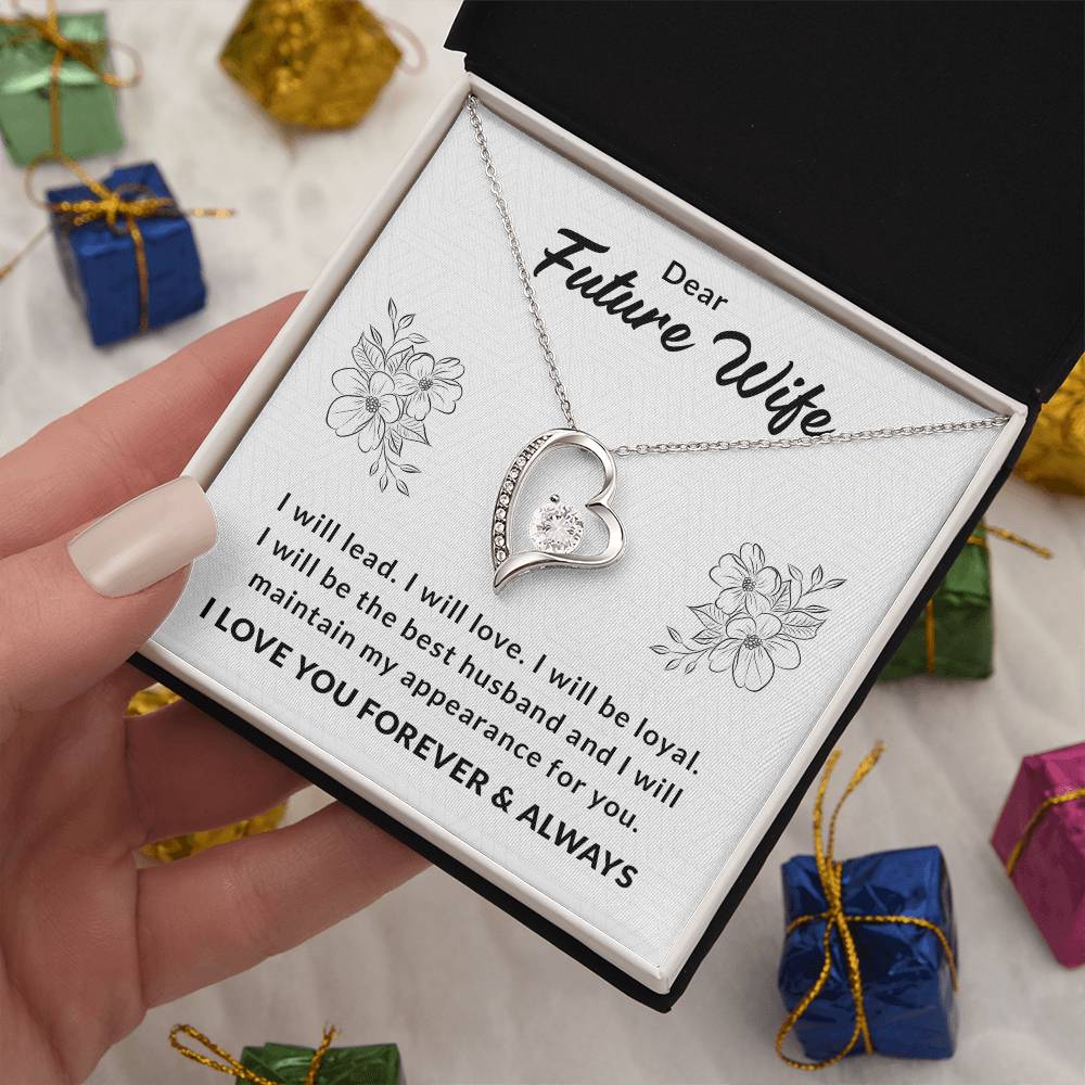 Forever Love Necklace with Heartfelt Message for Future Wife – A Symbol of Loyalty and Devotion, Perfect Gift for Fiancée, Girlfriend, or Future Wife on Special Occasions