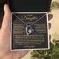 To My Beautiful Daughter | Never Forget That I Love You | Forever Love Necklace