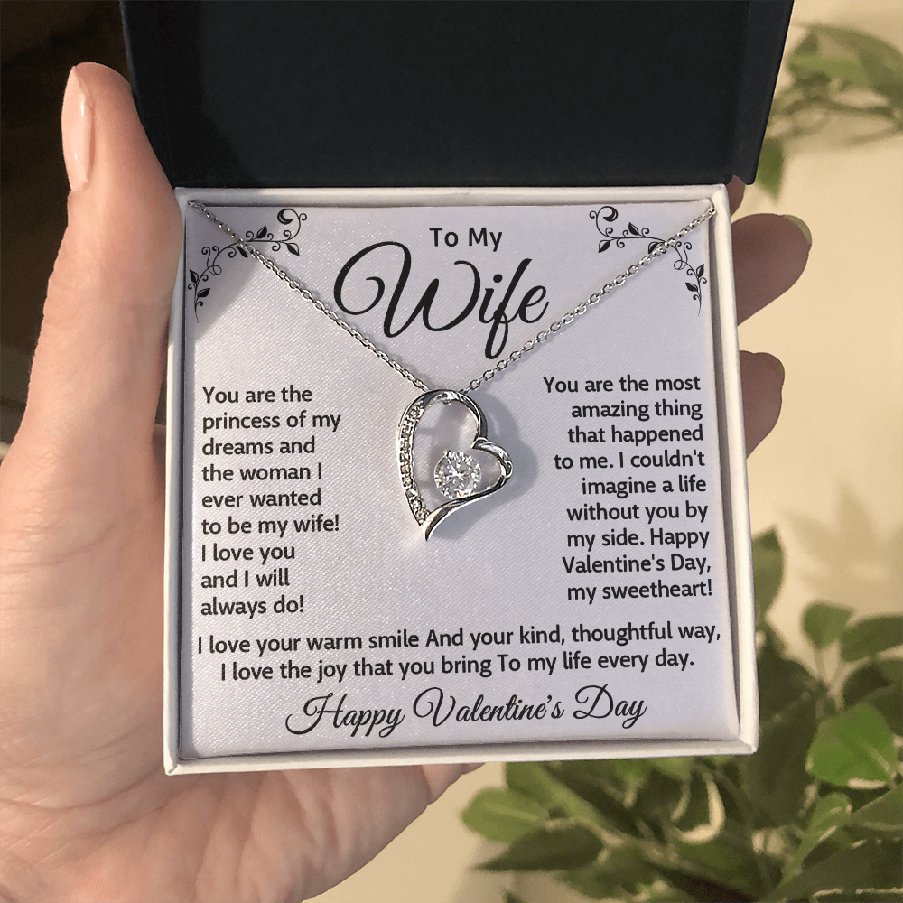 To My Wife – Forever Love Necklace, A Valentine's Day Gift for My Princess, Celebrating the Woman I Adore