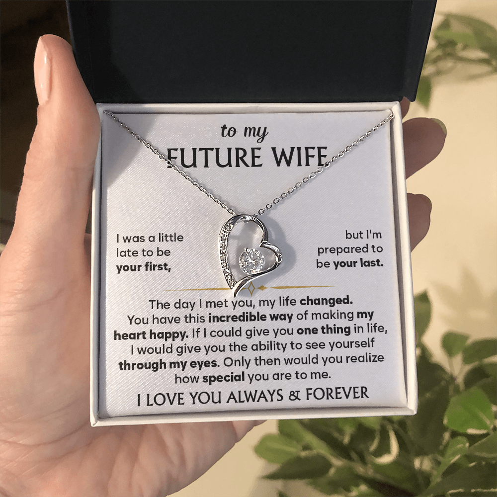 To My Future Wife - I'll Love You Endlessly - Forever Love Necklace