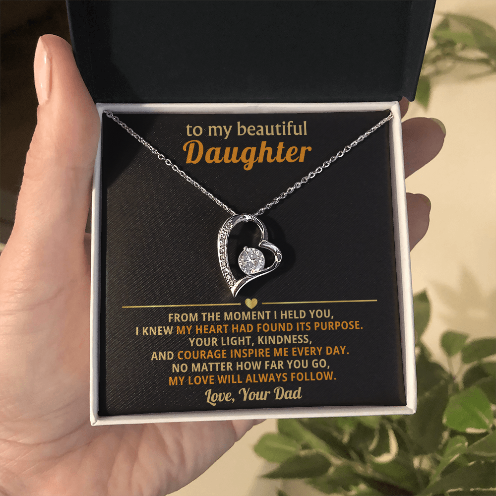 To My Daughter -  You Are a Blessing of My Life  - Forever Love Necklace