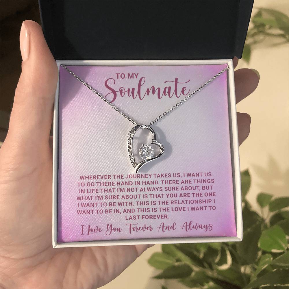 To My Soulmate Forever Love Necklace - Stainless Steel Jewelry with Message Card and Gift Box - Anniversary, Wedding, Birthday Gift for Her