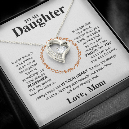 To My Daughter - I Am Proud of You and Love You Always & Forever