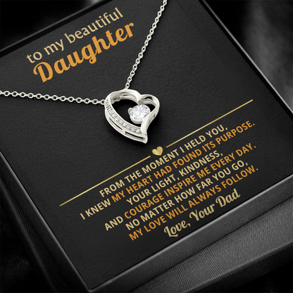 To My Daughter -  You Are a Blessing of My Life  - Forever Love Necklace
