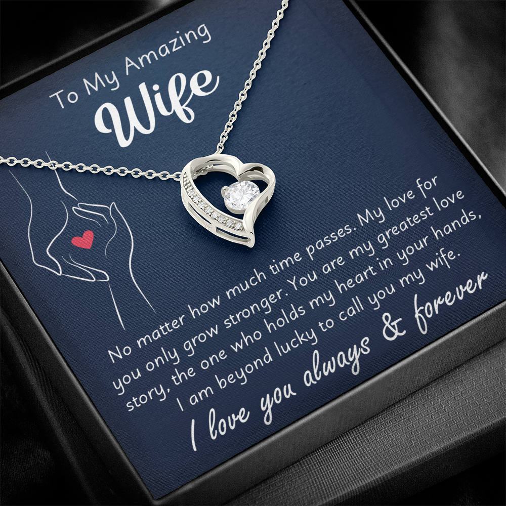 To My Wonderful Wife –  My Every Tomorrow is Beautiful Because of You - Necklace