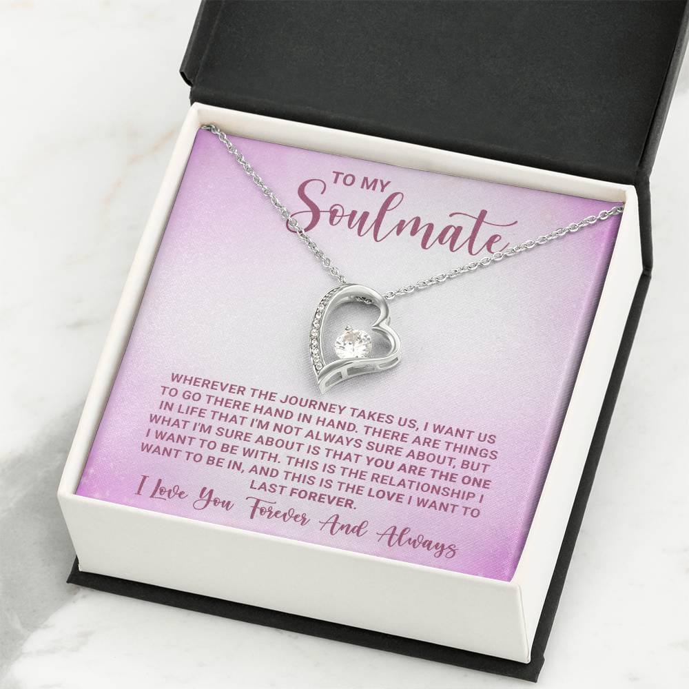 To My Soulmate Forever Love Necklace - Stainless Steel Jewelry with Message Card and Gift Box - Anniversary, Wedding, Birthday Gift for Her