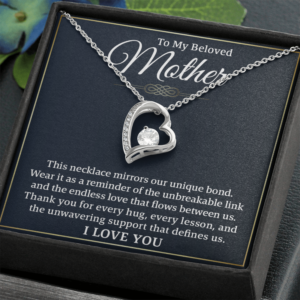 To My Beloved Mother – Forever Love Necklace: A Beautiful Valentine's Day Gift Symbolizing Our Unbreakable Bond and Endless Love