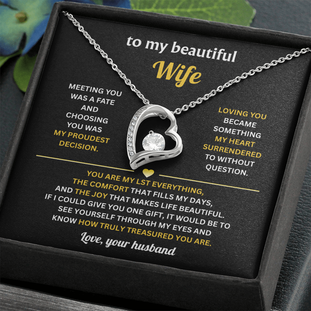 To My Wife  - You Are the Closest to Heaven - Forever Love Necklace