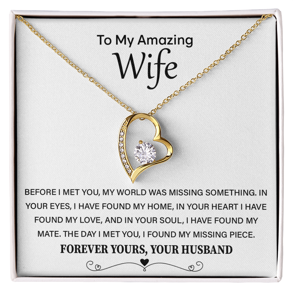 To My Wife - Thank You for Always Sticking by My Side - Forever Love Necklace