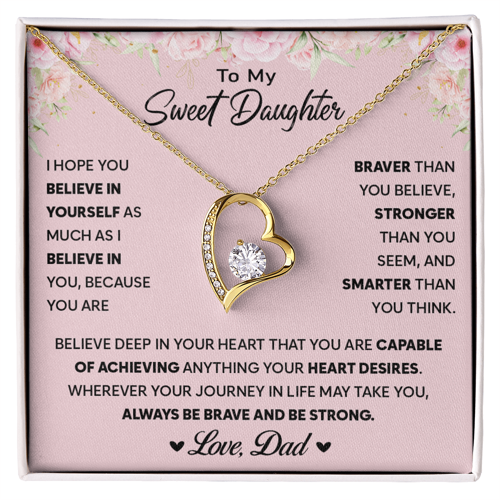 To My Sweet Daughter - Always Keep Me in Your Heart - Necklace