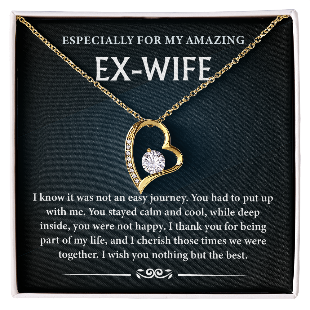 To My Ex-wife - I Will Always Love You - Gift for Previous Wife