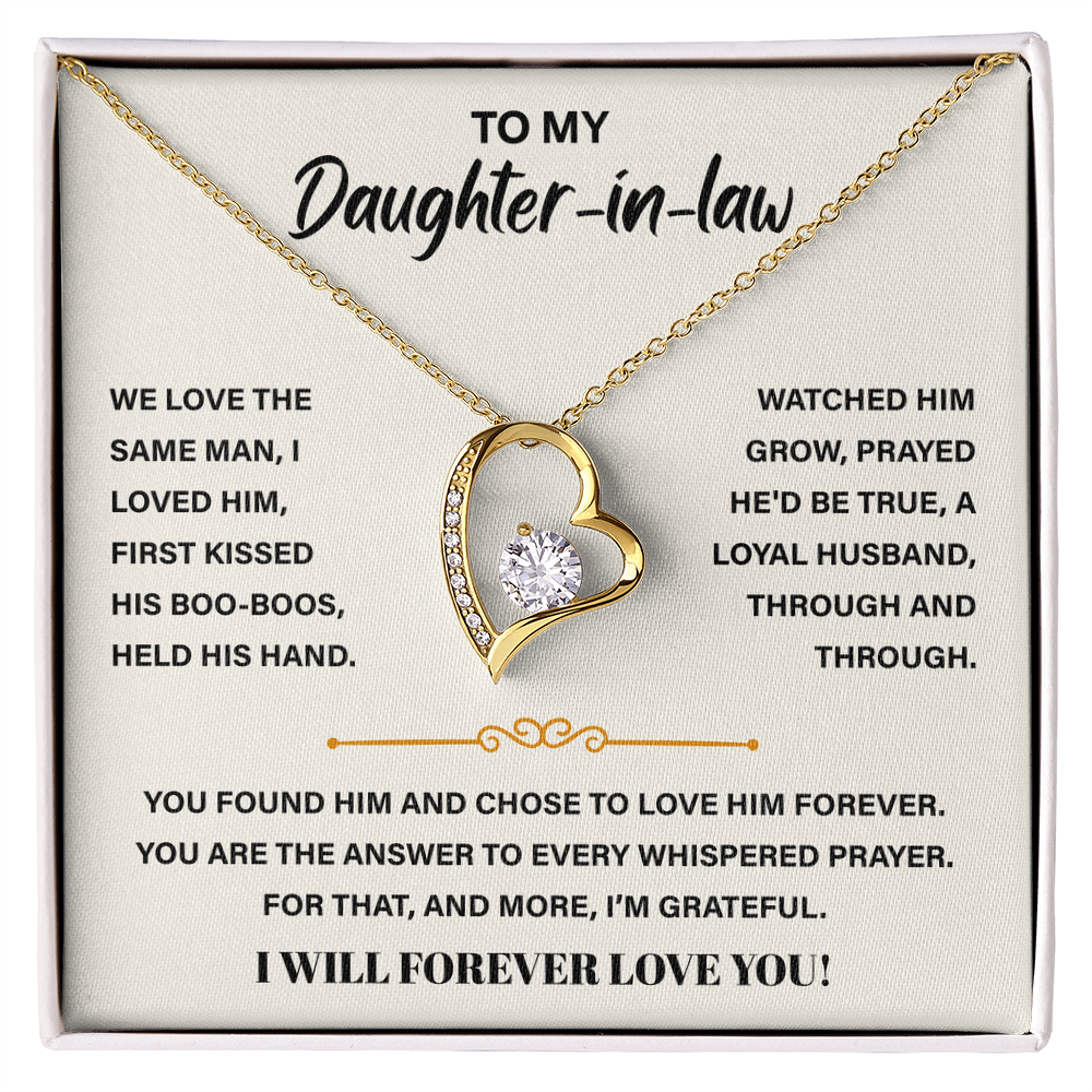 To My Daughter-in-law, We Both Love the Same Man, Forever Necklace