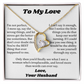 Forever Love Necklace Form Lover Husband for My Sweet Heart