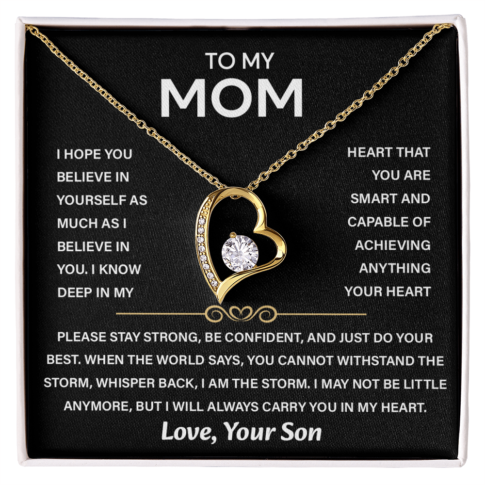 To My Beautiful Mom - My Best friend & the Best Mom Ever - Forever Love Necklace