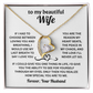 To My Beautiful Wife - I Love You Always and Forever - Necklace