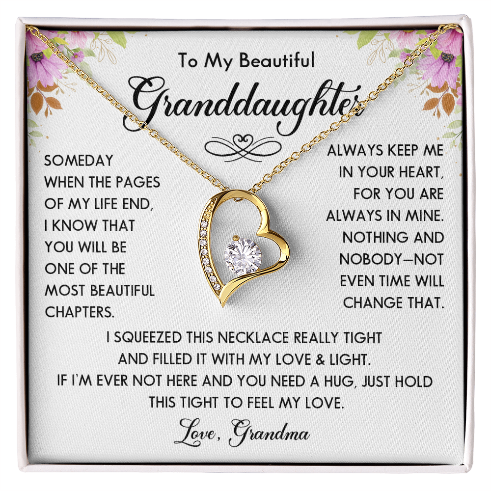 To My Beautiful Granddaughter - Always Keep Me in Your Heart