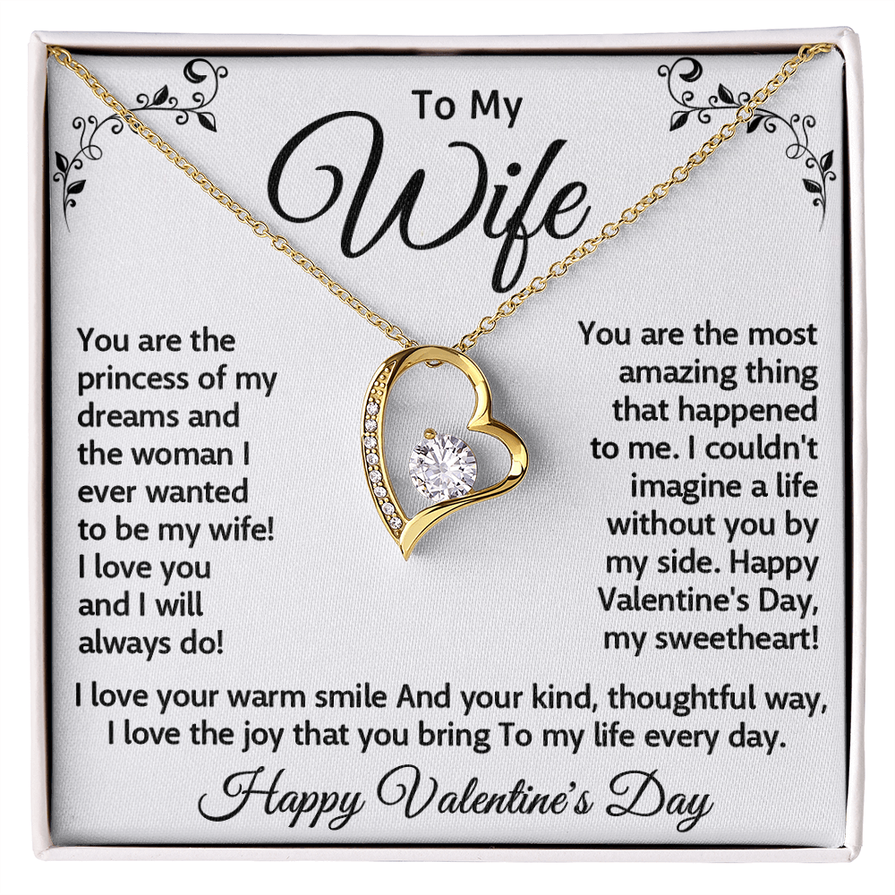 To My Wife – Forever Love Necklace, A Valentine's Day Gift for My Princess, Celebrating the Woman I Adore