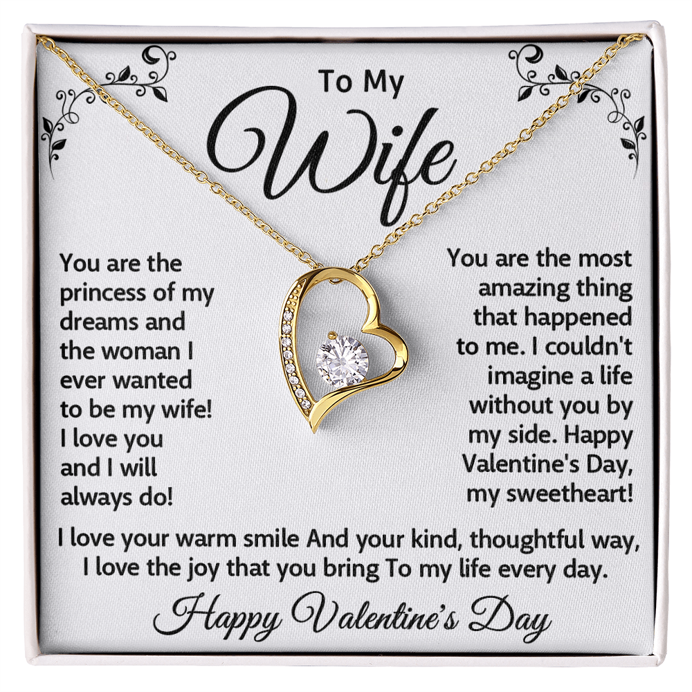 To My Wife, Forever Love Necklace – A Valentine's Day Gift to My Princess, Celebrating the Woman I Adore, Happy Valentine's Day