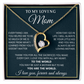 To My Mom - Thank You for Guiding Me Through All of This - Forever Love Necklace