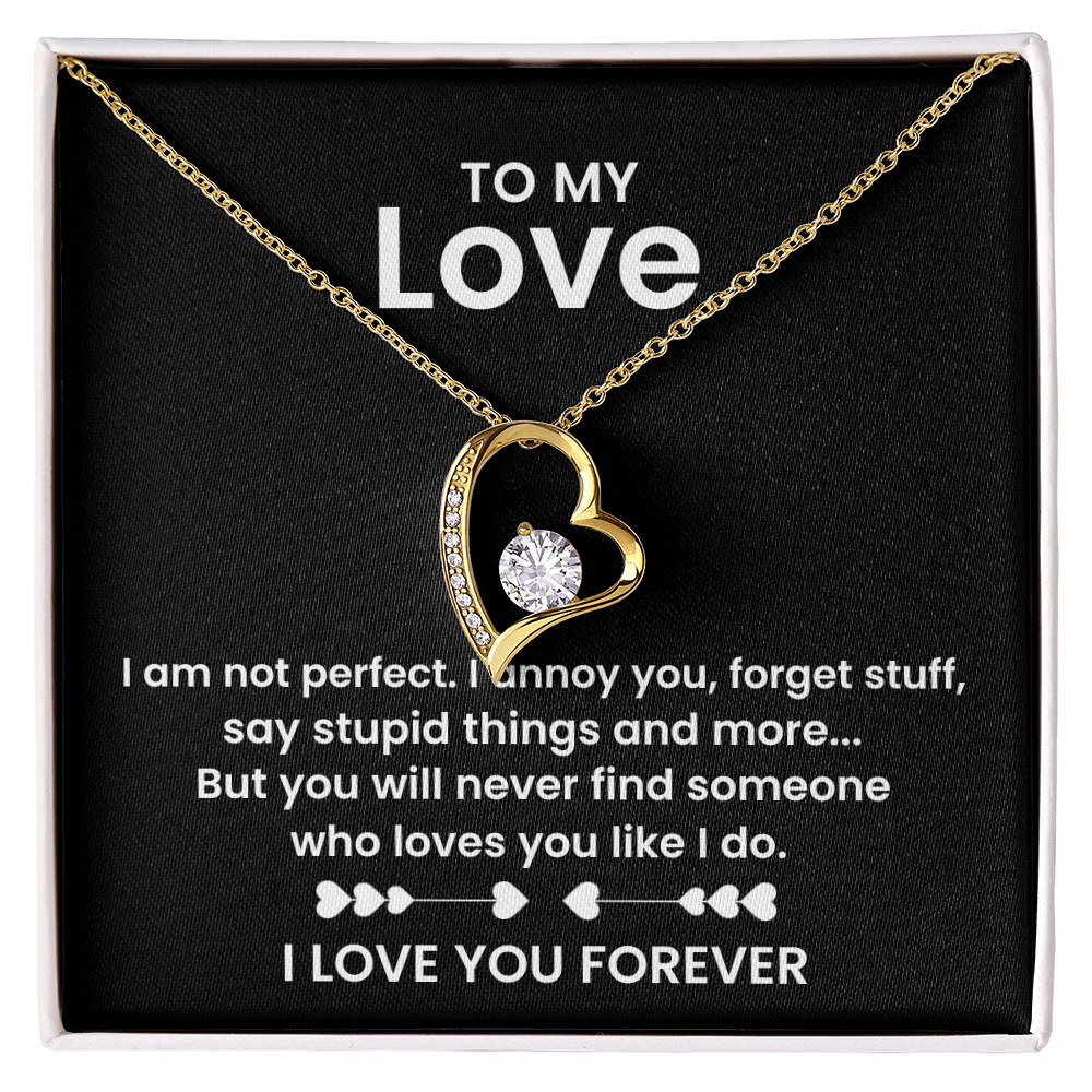 To My Love - You Are My Heart and the Soul I Will Cherish Forever