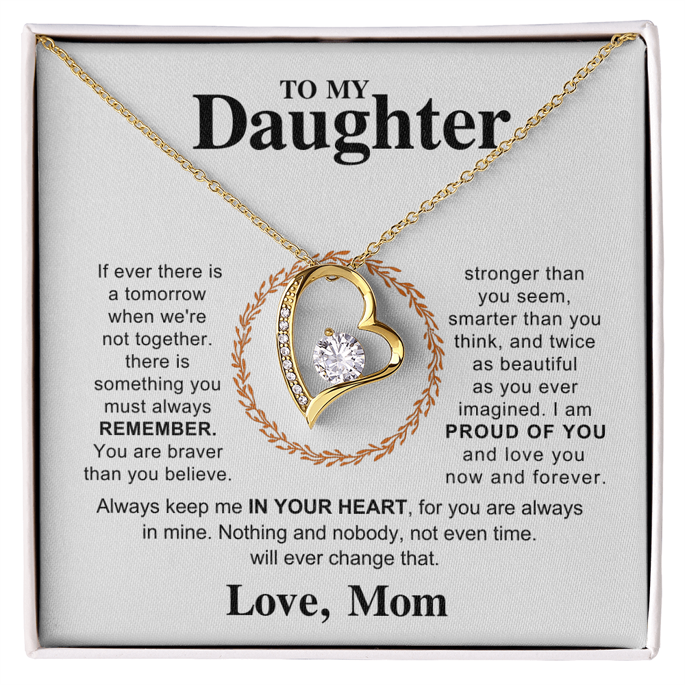 To My Daughter - I Am Proud of You and Love You Always & Forever