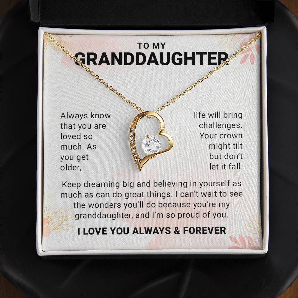 To My Granddaughter From Grandpa - My Love For You Is Forever & Always