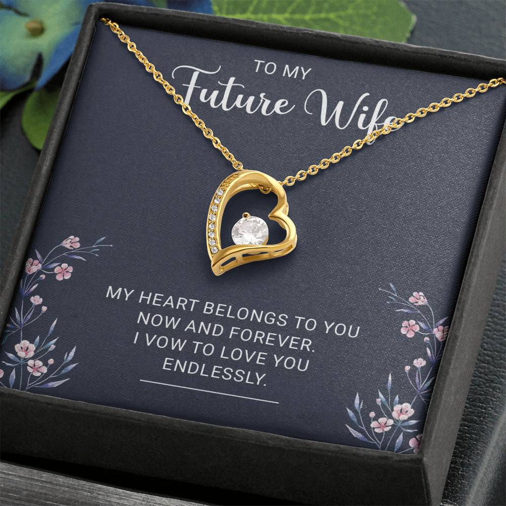 Future Wife Forever Love Necklace - My Heart Belongs to You Now and Forever - Perfect Gift for Wife-to-Be, Engagement, Girlfriend, or Fiancee