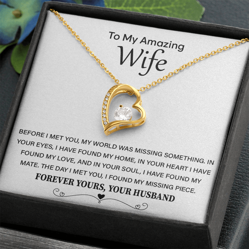 To My Wife - Thank You for Always Sticking by My Side - Forever Love Necklace