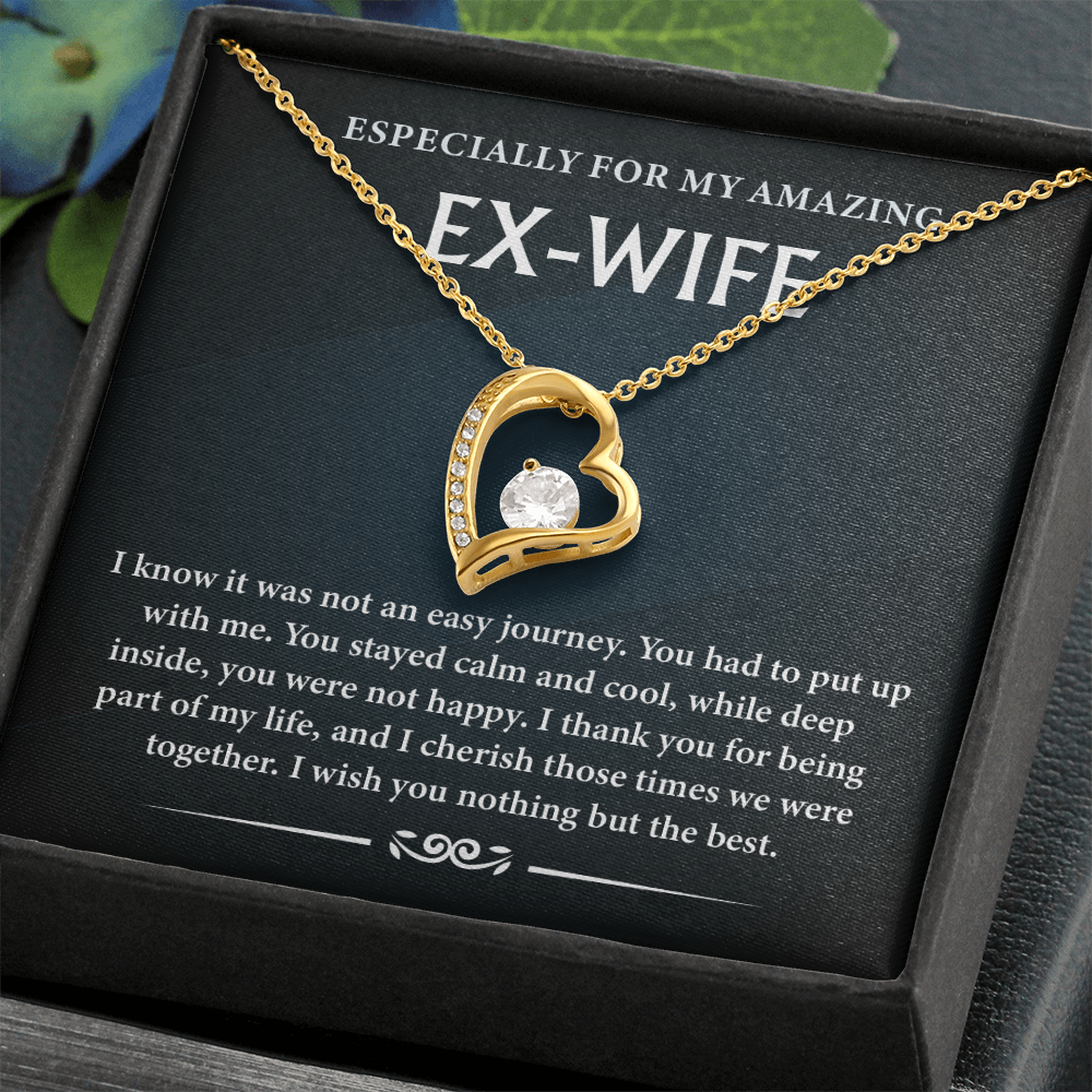 To My Ex-wife - I Will Always Love You - Gift for Previous Wife