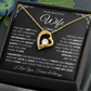 Valentine Gifts for Wife From Husband, I Love You Always and Forever Necklace