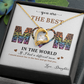 To My Best Mom - I Love You Mom - Forever Love Necklace