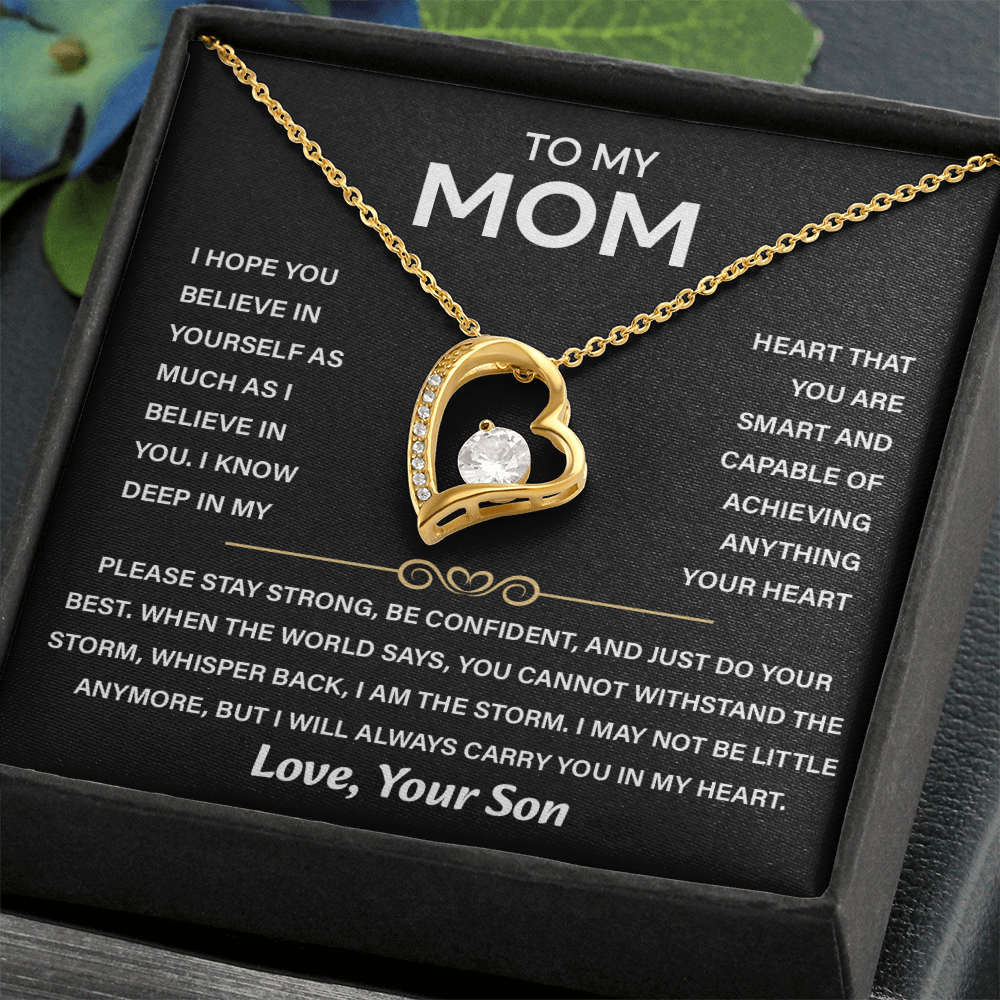To My Beautiful Mom - My Best friend & the Best Mom Ever - Forever Love Necklace