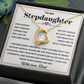 To My Stepdaughter - Forever Love Necklace, Daughter Gifts