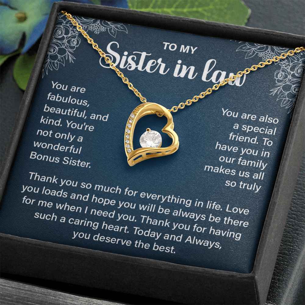 Sister-in-law - Today and Always You Deserve the Best - Forever Love Necklace